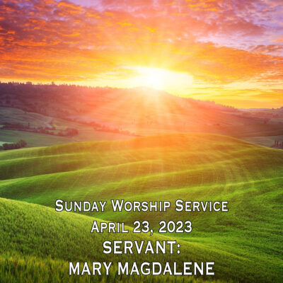 Servant: Mary Magdalene