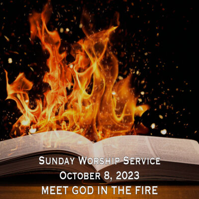 Meet God in the Fire