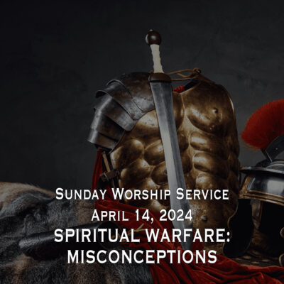 Spiritual Warfare: Misconceptions